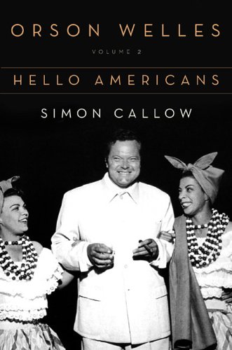 cover image Orson Welles, Volume 2: Hello Americans