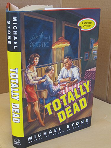 cover image Totally Dead: A Streeter Mystery