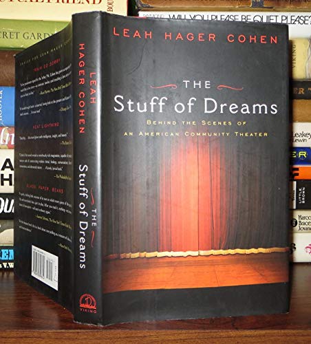cover image THE STUFF OF DREAMS: Behind the Scenes of an American Community