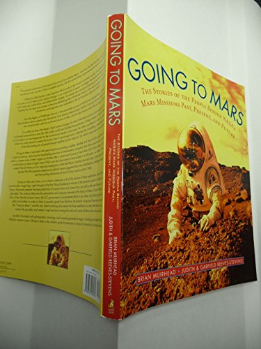 cover image Going to Mars: The Stories of the People Behind NASA's Mars Missions Past, Present, and Future