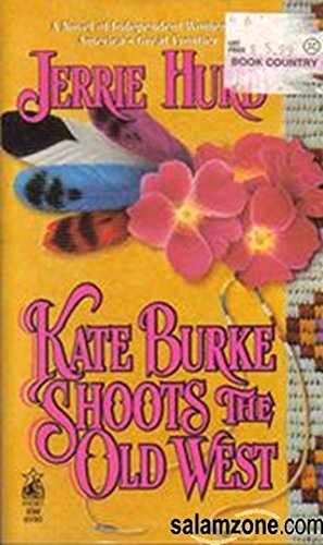 cover image Kate Burke Shoots the Old West