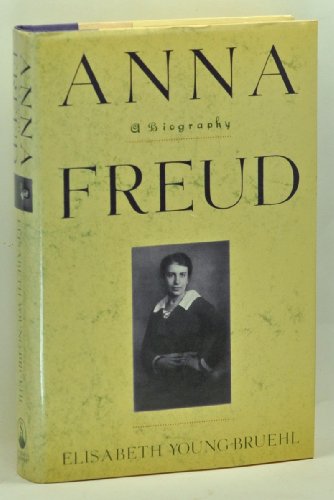 cover image Anna Freud: A Biography