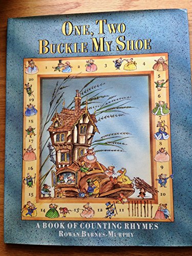 cover image One, Two, Buckle My Shoe: A Book of Counting Rhymes