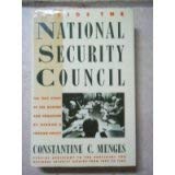 cover image Inside the National Security Council: The True Story of the Making and Unmaking of Reagan's Foreign Policy