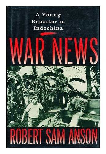 cover image War News: A Young Reporter in Indochina