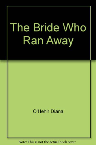 cover image The Bride Who Ran Away