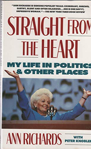 cover image Straight from the Heart: My Life in Politics and Other Places