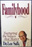 cover image Familyhood: Nurturing the Values That Matter