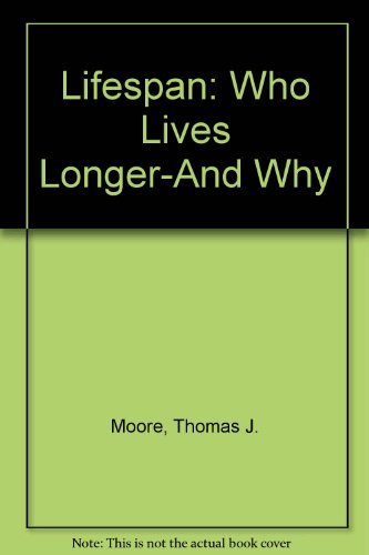 cover image Lifespan: Who Lives Longer-- And Why