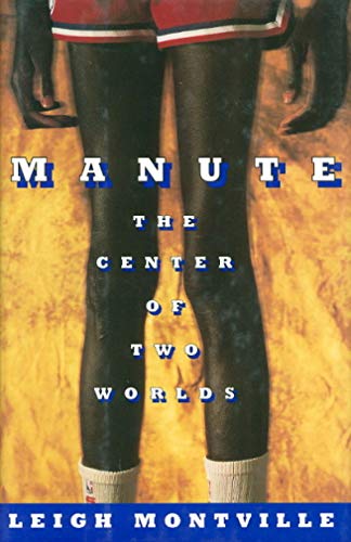 cover image Manute: The Center of Two Worlds