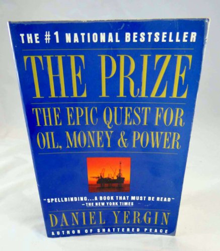 cover image The Prize: The Epic Quest for Oil, Money, and Power