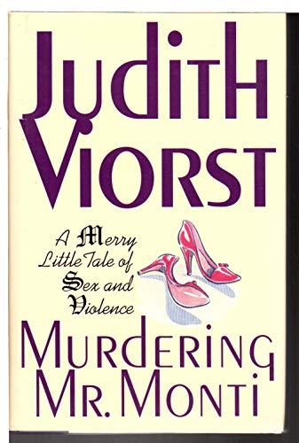 cover image Murdering Mr. Monti: A Merry Little Tale of Sex and Violence