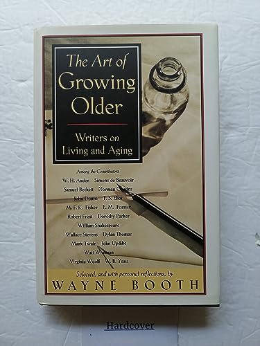 cover image The Art of Growing Older: Writers on Living and Aging