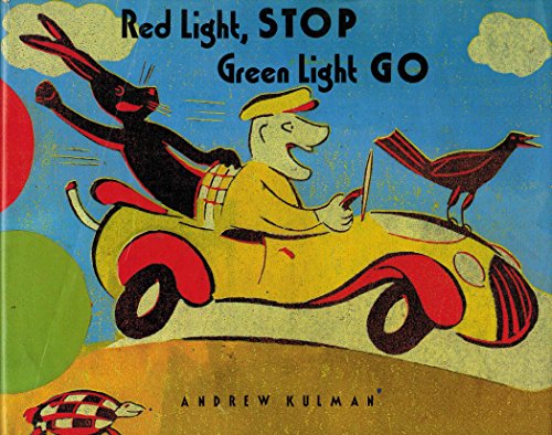 cover image Red Light Stop, Green Light Go