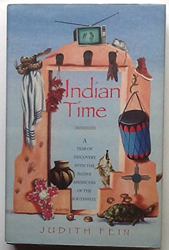 cover image Indian Time: A Year of Discovery with the Native Americans of the Southwest