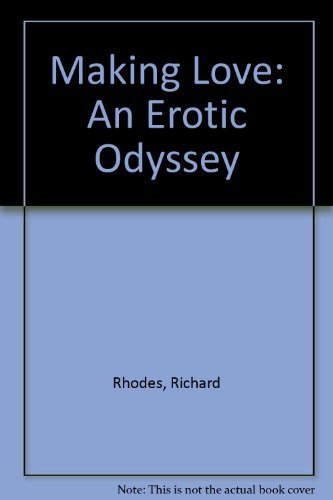 cover image Making Love: An Erotic Odyssey