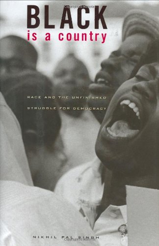 cover image Black Is a Country: Race and the Unfinished Struggle for Democracy