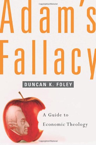 cover image Adam's Fallacy: A Guide to Economic Theology