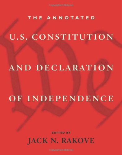 cover image The Annotated U.S. Constitution and Declaration of Independence