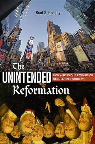 cover image The Unintended Reformation: How a Religious Revolution Secularized Society