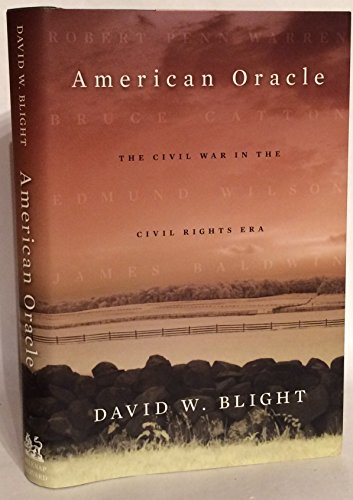 cover image American Oracle: The Civil War in the Civil Rights Era