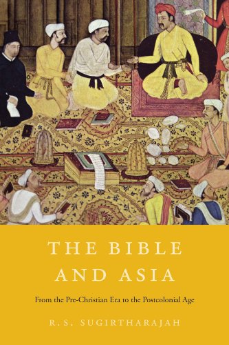 cover image The Bible and Asia: From the Pre-Christian Era to the Postcolonial Age