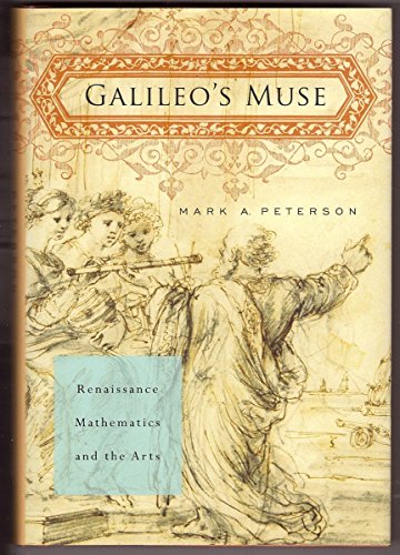 cover image Galileo's Muse: Renaissance Mathematics and the Arts 