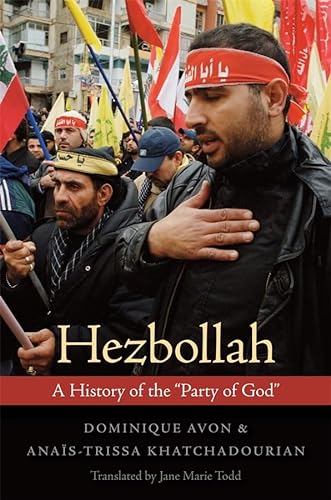 cover image Hezbollah: 
A History of the “Party of God”