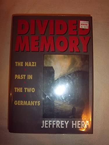 cover image Divided Memory: The Nazi Past in the Two Germanys