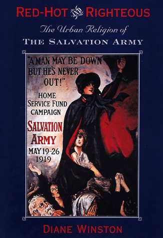 cover image Red-Hot and Righteous: The Urban Religion of the Salvation Army,