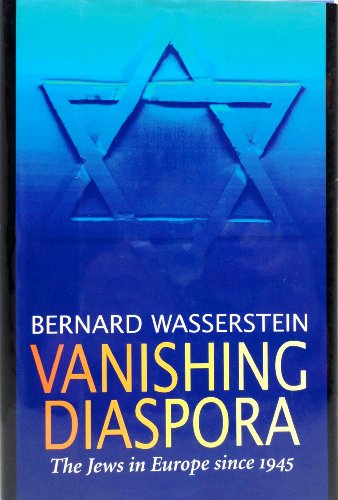 cover image Vanishing Diaspora: The Jews in Europe Since 1945
