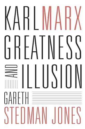 cover image Karl Marx: Greatness and Illusion