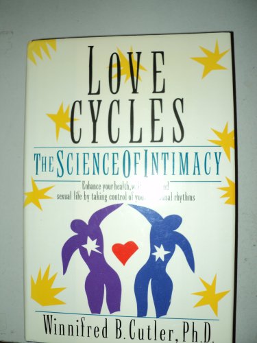 cover image Love Cycles: The Science of Intimacy