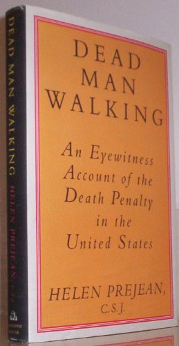 cover image Dead Man Walking: An Eyewitness Account of the Death Penalty in the United States