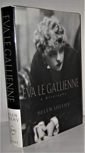 cover image Eva Le Gallienne: A Biography