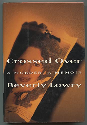 cover image Crossed Over: A Murder, a Memoir