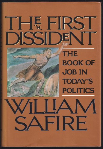cover image The First Dissident: The Book of Job in Today's Politics