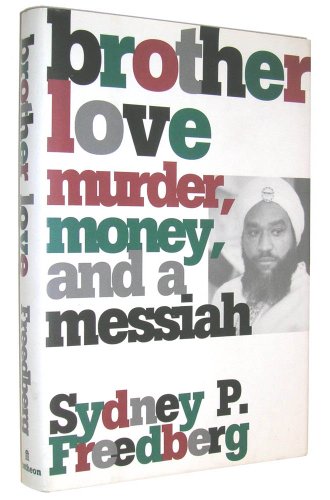 cover image Brother Love: Murder, Money, and a Messiah