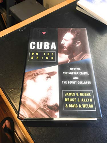 cover image Cuba on the Brink: Castro, the Missle Crisis, and the Soviet Collapse