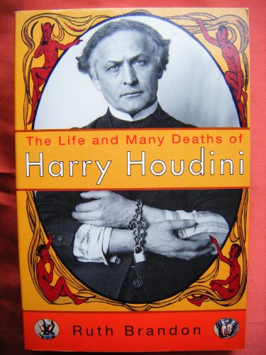 cover image The Life and Many Deaths of Harry Houdini
