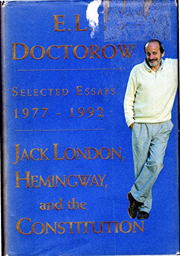 cover image Jack London, Hemingway, and the Constitution:: Selected Essays, 1977-1992