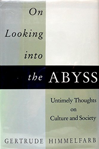 cover image On Looking Into the Abyss: Untimely Thoughts on Culture and Society