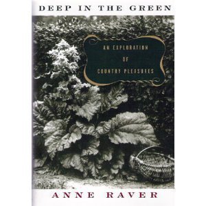 cover image Deep in the Green: An Exploration of Country Pleasures