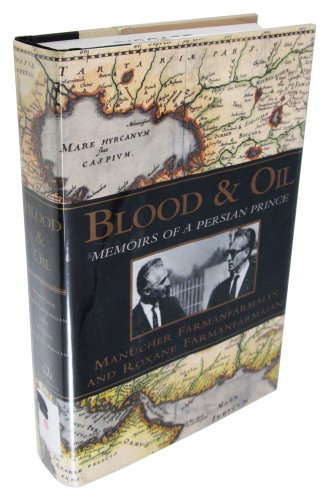 cover image Blood and Oil:: Memoirs of a Persian Prince