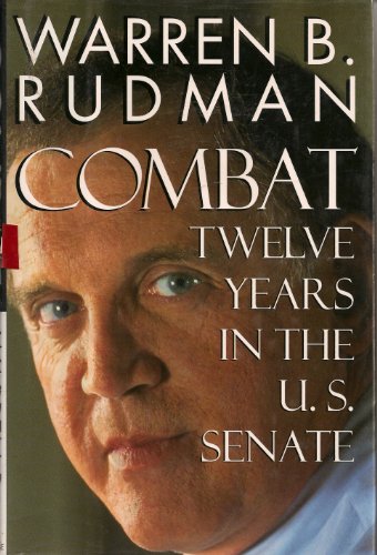 cover image Combat:: Twelve Years in the U.S. Senate