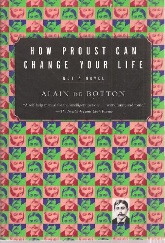 cover image How Proust Can Change Your Life