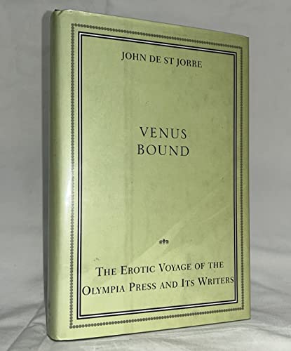 cover image Venus Bound:: The Erotic Voyage of the Olympia Press