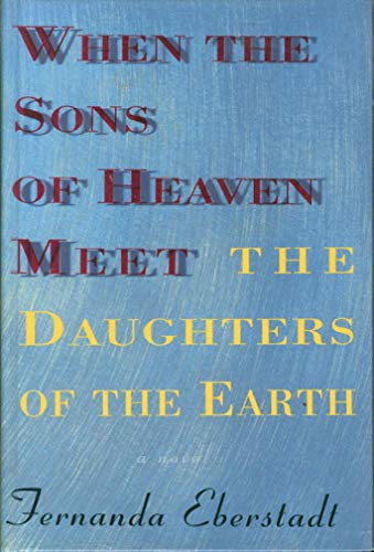 cover image When the Sons of Heaven Meet the Daughters of the Earth