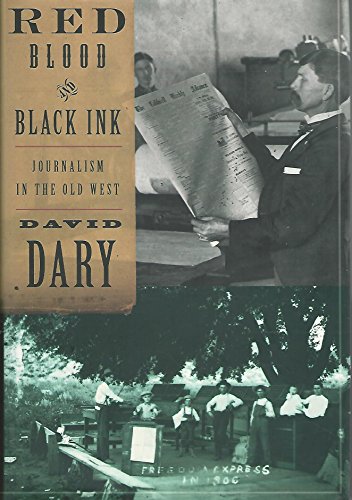 cover image Red Blood & Black Ink: Journalism in the Old West