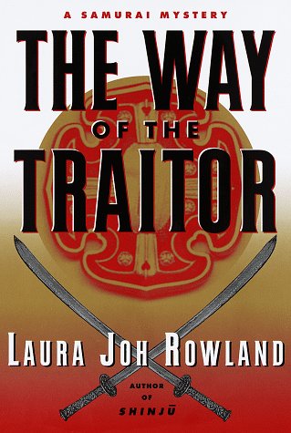 cover image The Way of the Traitor:: A Samurai Mystery
